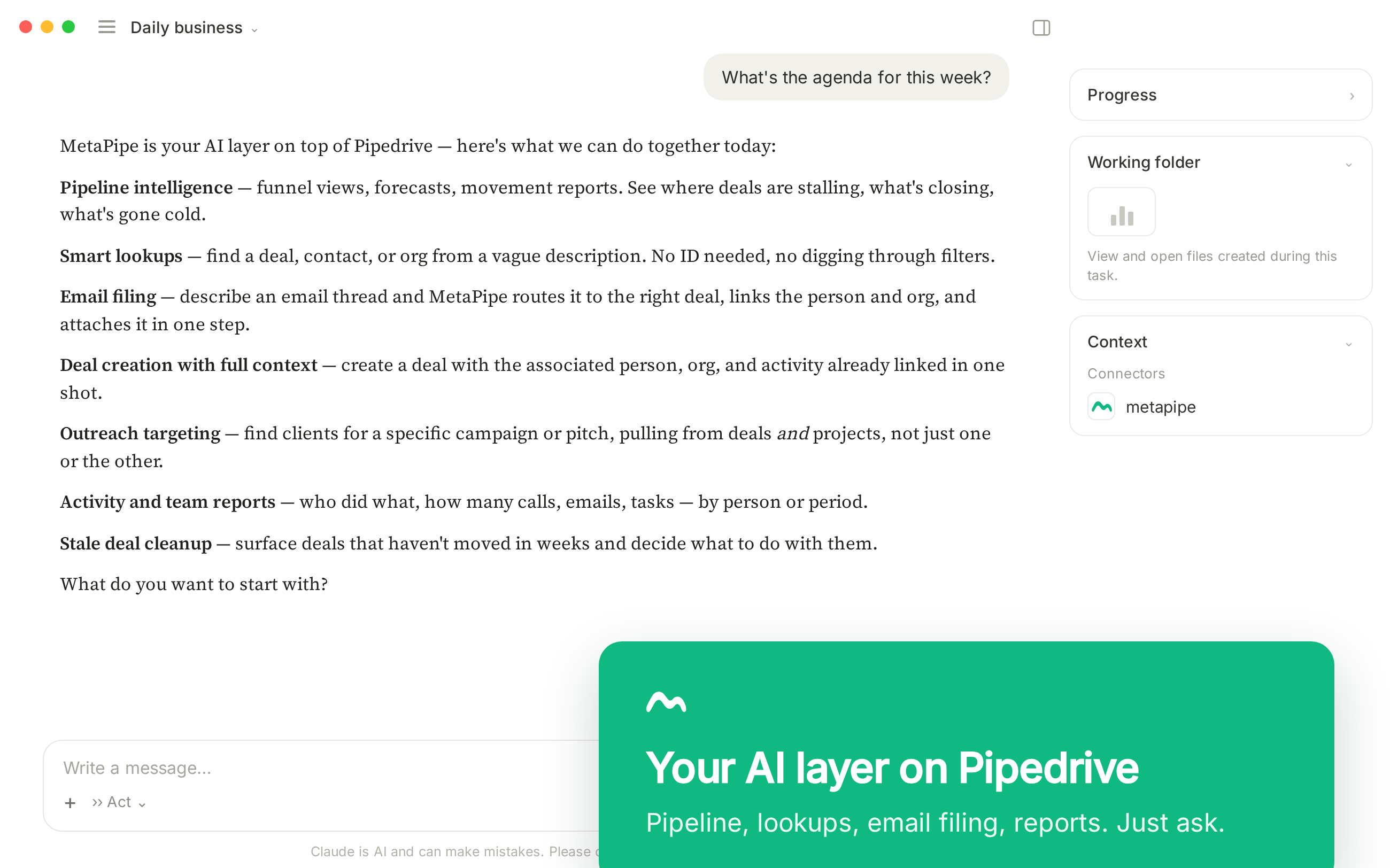 Your AI layer on Pipedrive. Pipeline, lookups, email filing, reports. Just ask.