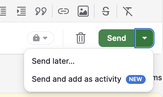 Send later, which you might know from Gmail, is now in Pipedrive. Just as useful.